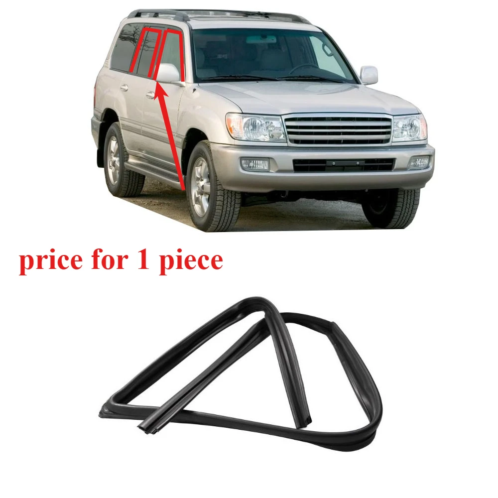 Front Door Window Glass Rubber for Land Cruiser LC100 5 Door Model 1998-2007 Run Chanel Glass Sealing Tape for LX470 68141-60042