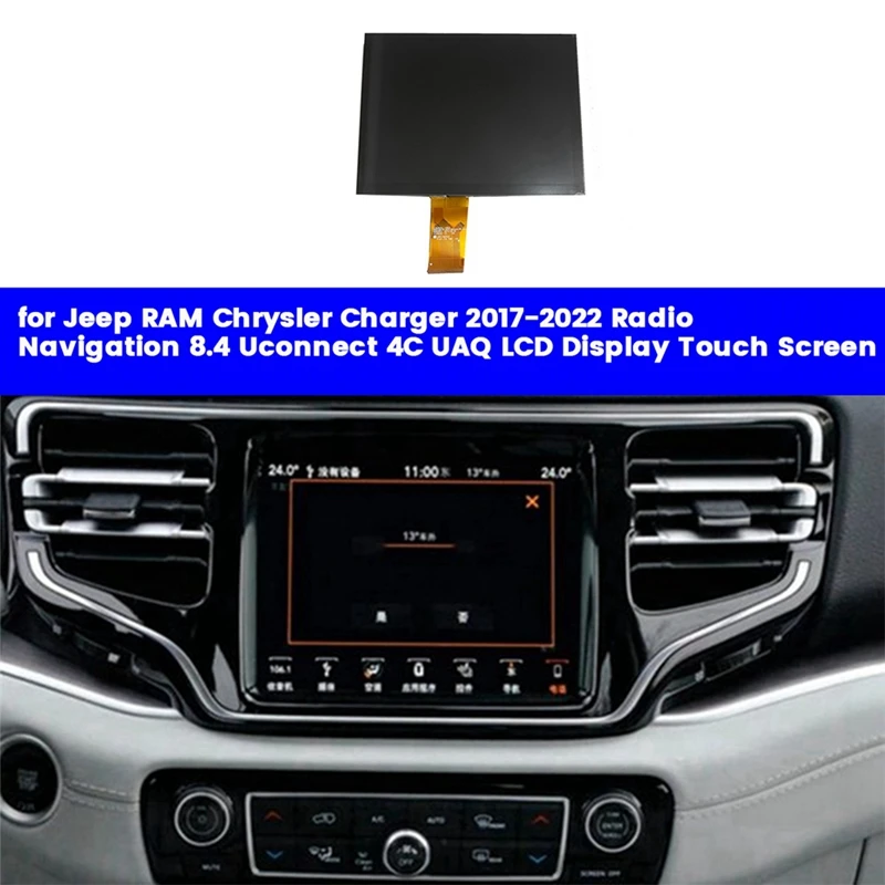 

8,4 дюймовый Uconnect 4C UAQ ЖК-дисплей LA084X01 SL01 для Jeep RAM Chrysler зарядное устройство 2017-22 навигация Радио сенсорный экран