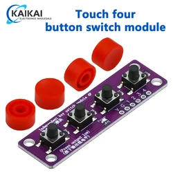 Touch four button switch module compatible with Arduino development board sensor Raspberry PI 51 MCU suite