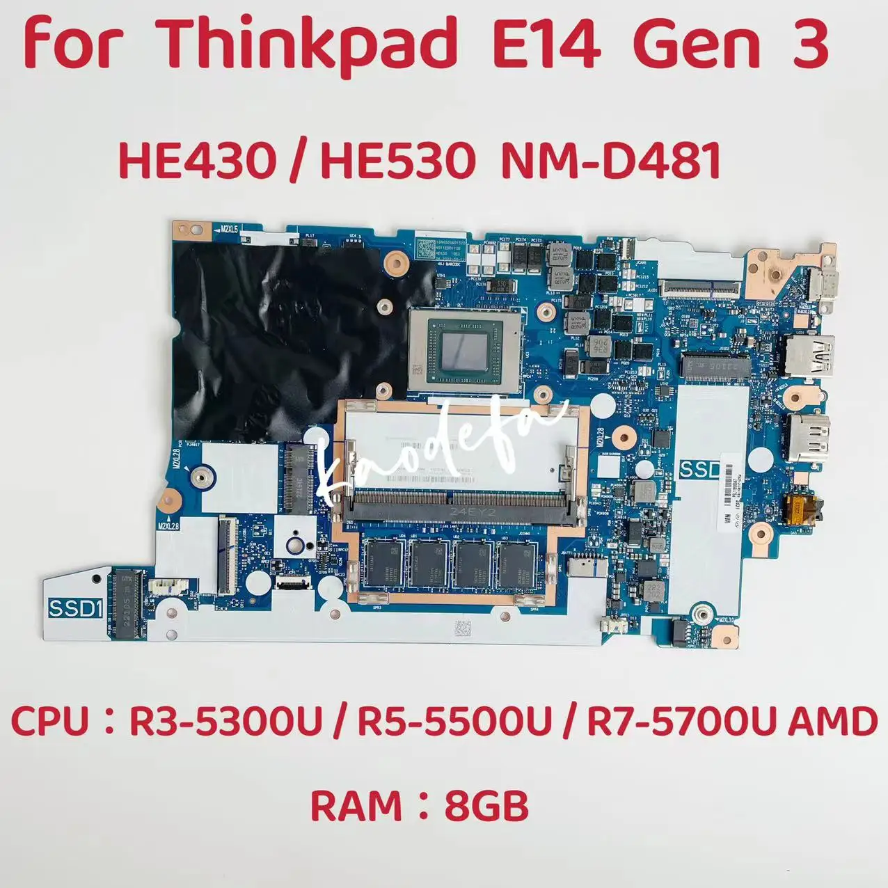 NM-D481 Mainboard For Lenovo Thinkpad E14 Gen 3 Laptop Motherboard CPU:R3-5300U R5-5600U R7-5700U RAM: 8G 100% Tested Fully Work