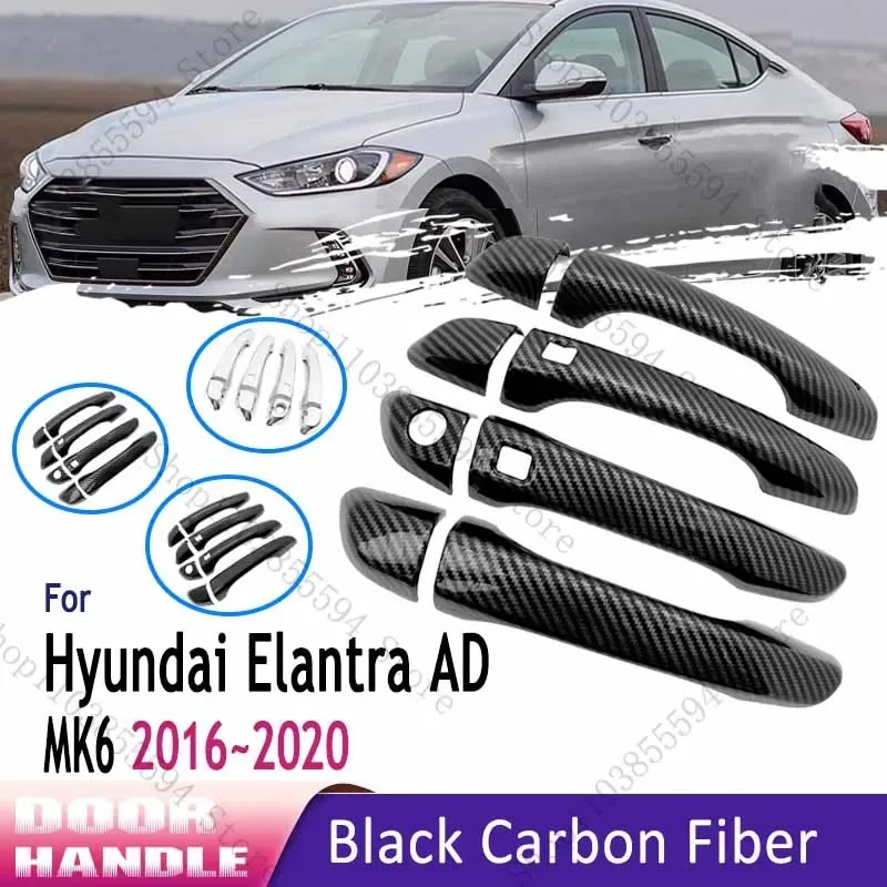 

Carbon Fiber Exterior Door Handle Cover For Hyundai Elantra Avante AD 2016 2017 2018 2019 2020 Chrome Black Trim Car Accessories