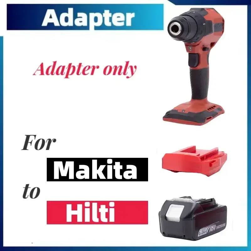 For Makita  Hilti Adapter  For Makita  18v lithium-ion battery conversion To Hilti B22V  Batteries Tool Connector (Only Adapter)