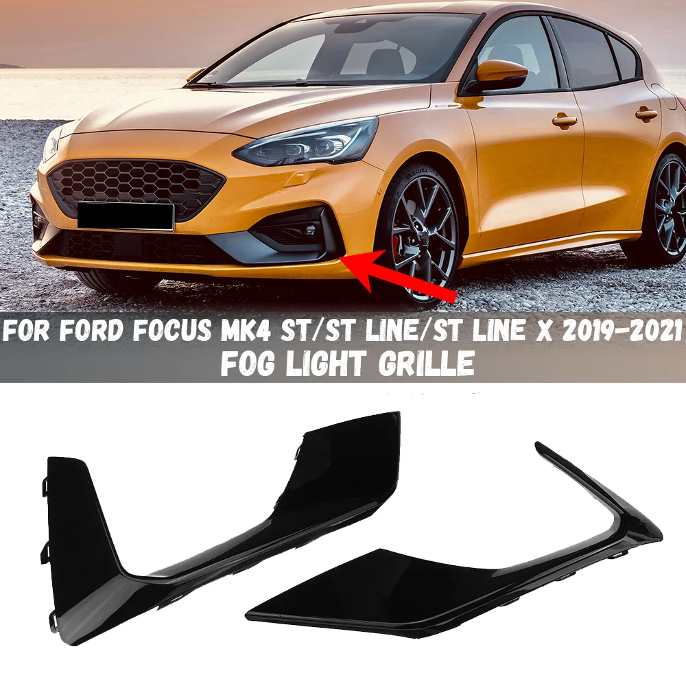 Car Front Fog Lamp Cover Moulding Trim Fog Light Grill For Ford Focus MK4 ST / ST Line / ST Line / 2019 2020 2021 Car Styling