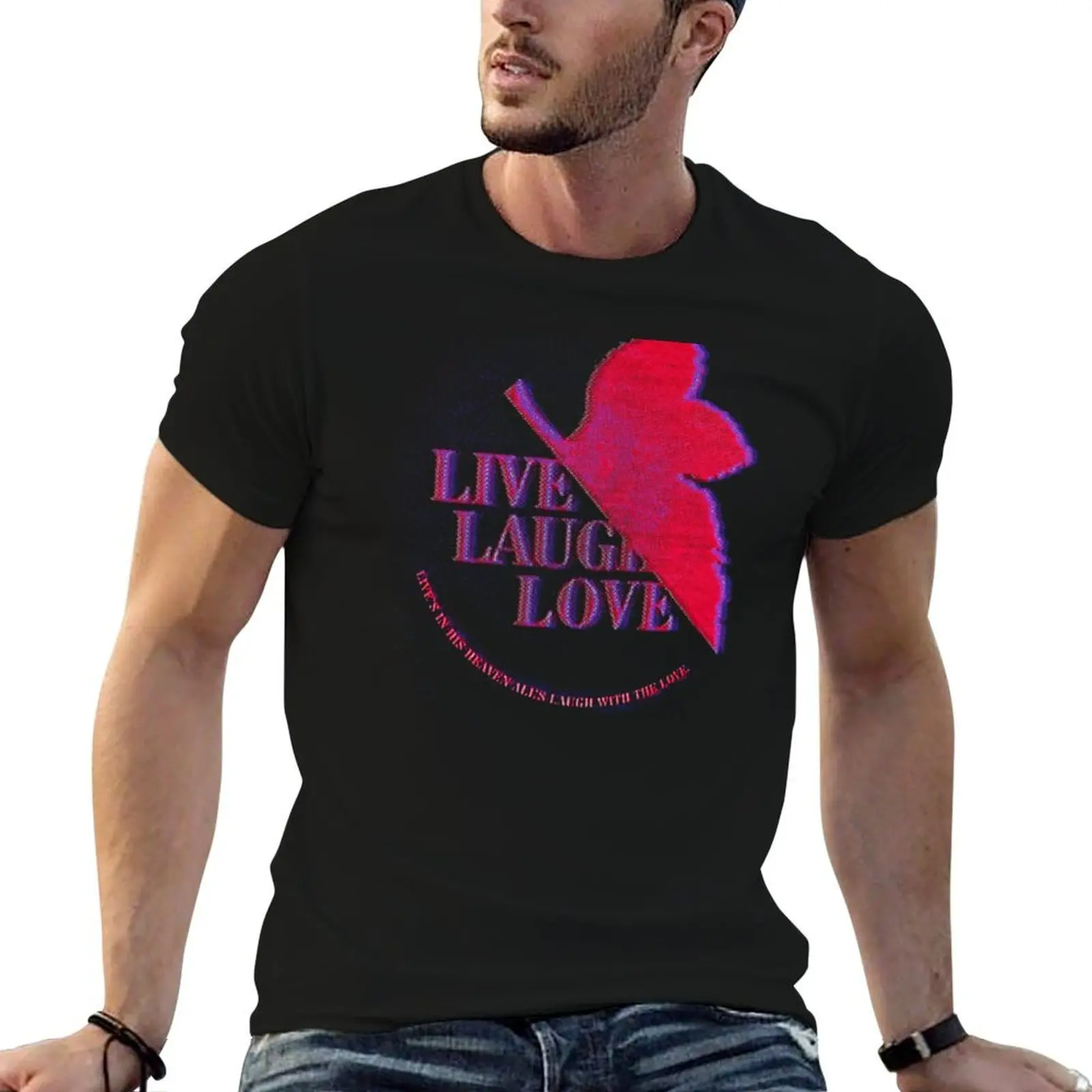 Live's in his Heaven, all is Laugh with the Love T-Shirt luxury t-shirt customizeds clothes for men