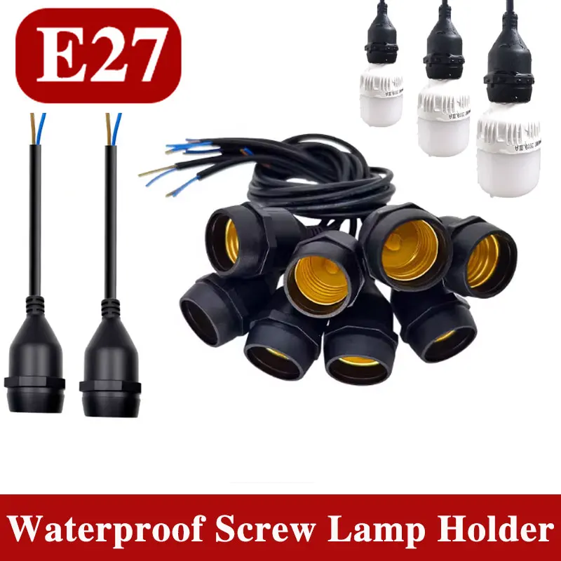 E27 Waterproof Lamp Holder with Power Cord Socket Outdoor Lamp Holder Industrial Farm Screw String Lamp Connector 10-200cm IP67