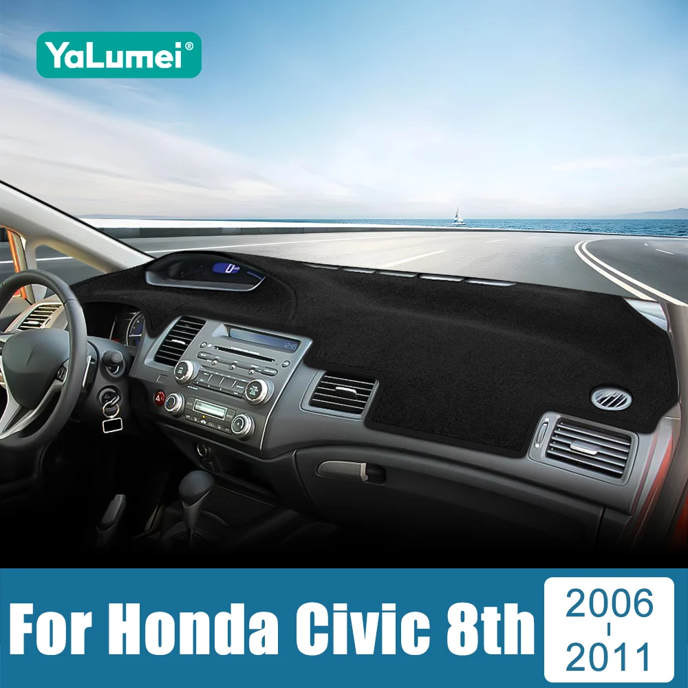 

For Honda Civic 8th 2006 2007 2008 2009 2010 2011 Car Dashboard Sun Shade Cover Instrument Panel Mat Non-slip Pad Accessories