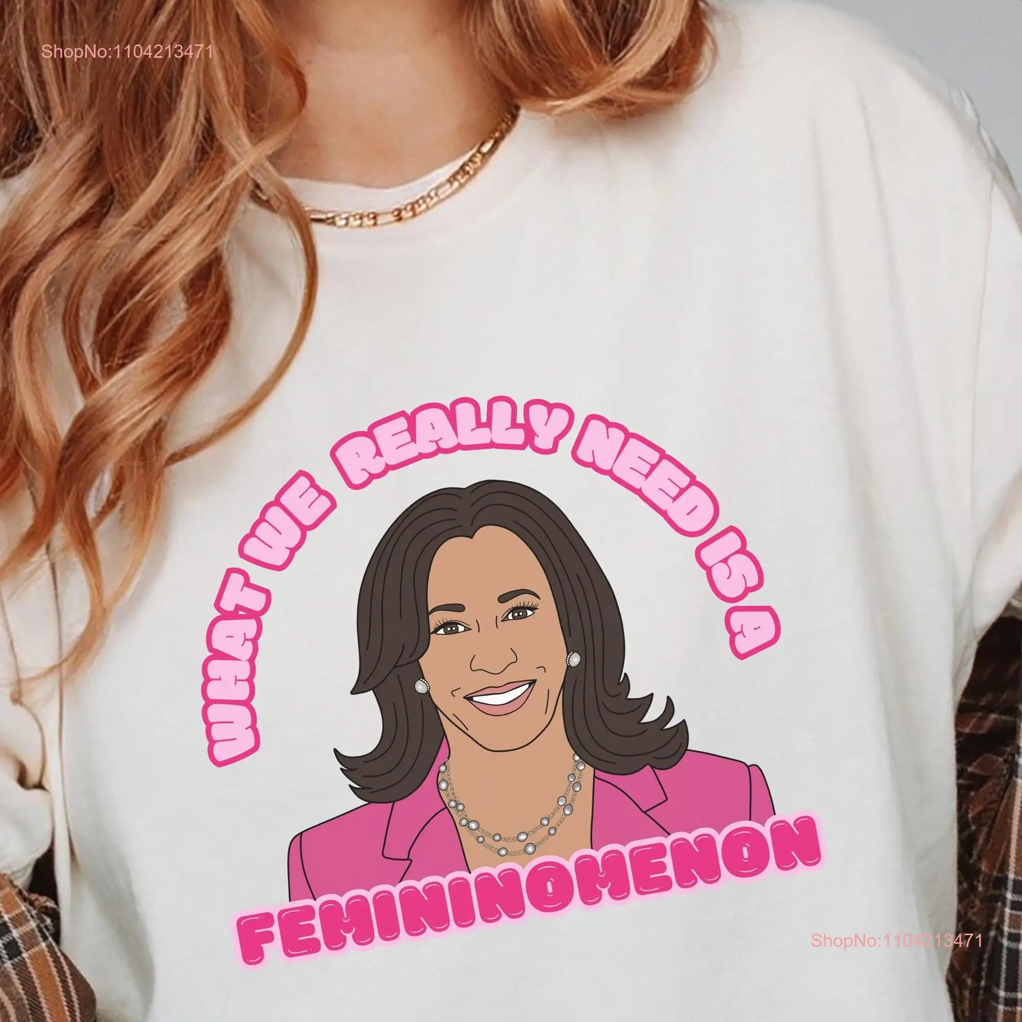 Kamala Harris 2024 Femininomenon T Shirt long or short sleeves