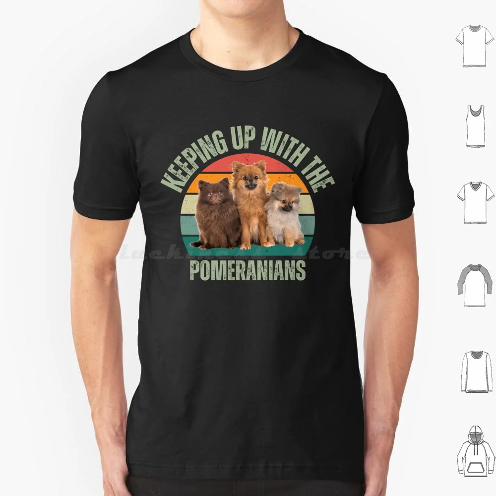 Keeping Up With The Pomeranians ( Dogs Photo ) T Shirt Men Women Kids 6Xl Funny Dog Humorous Dog Reality Show Parody Dog Joke