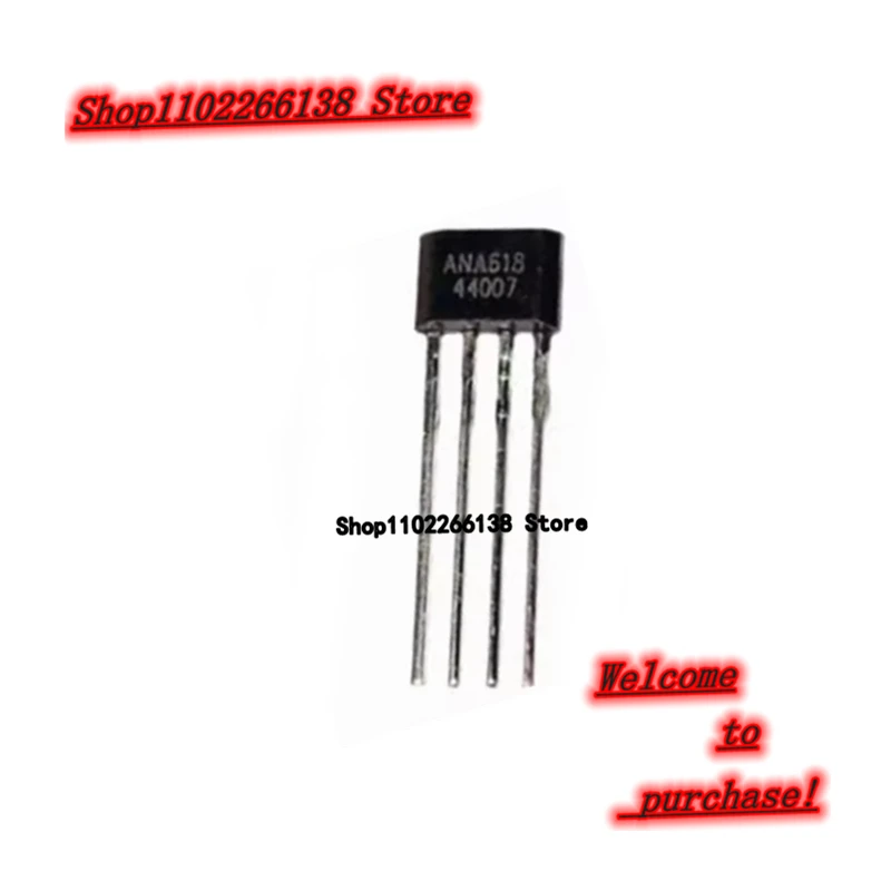 ANA618 TO92-4 Chip …
