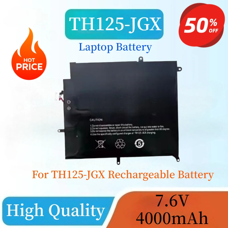 

New High Quality Laptop Battery 7.6V 4000mAh 30.4Wh for TH125-JGX Rechargeable Polymer Lithium Battery