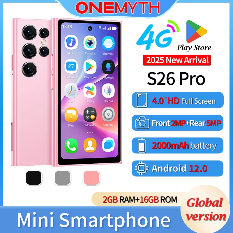 شبكة مزدوجة 4G LTE ONEMYTH S26 Pro هاتف ذكي صغير بشريحتين 4.0 بوصة HD شاشة كاملة 2000 مللي أمبير في الساعة 2 جيجابايت + 16 جيجابايت متجر لعب هدية للفتيات