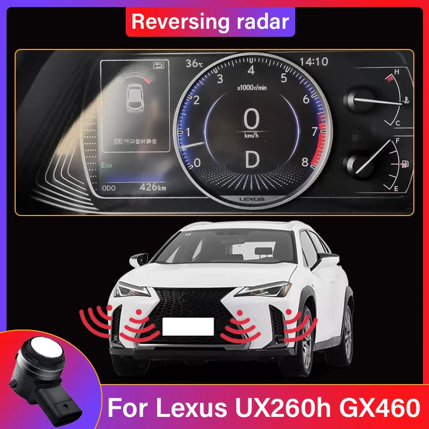 Car Parking Sensor Reverse Backup Radar 8 Probes Beep Show Distance on Display Sensor Video System For Lexus UX260h GX 460 19~22