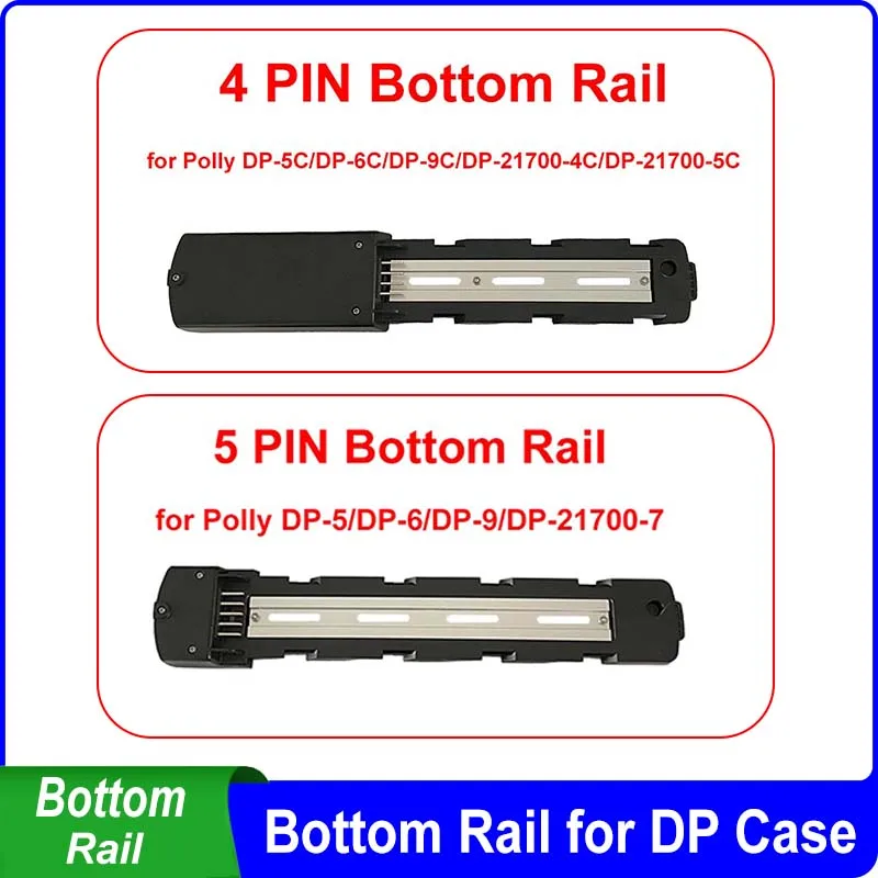 

4PIN 5PIN Bottom Rail for Polly DP Battery Case DP-5 DP-5C DP-6 DP-6C DP-9 DP-9C DP-21700-7 DP-2170-5C DP-2170-4C Bottom Bracing