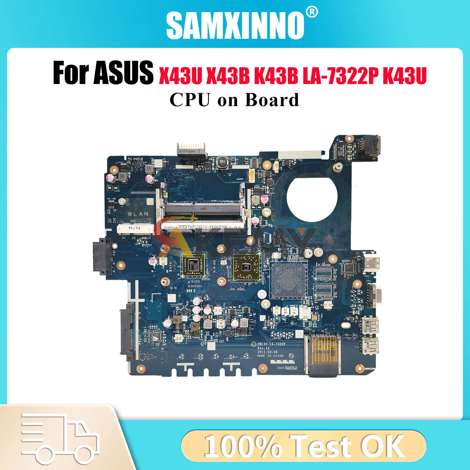 

LA-7322P Материнская плата для ноутбука ASUS K43U K43U K43B X43U X43B Материнская плата для ноутбука с процессором 100% тестирование ОК быстрая доставка stk