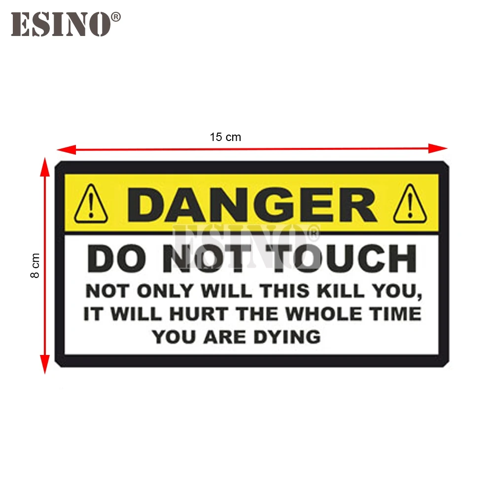 New Funny Warning Danger Don't Touch Car PVC Waterproof Truck Boat Body Sticker Pattern Vinyl Decal