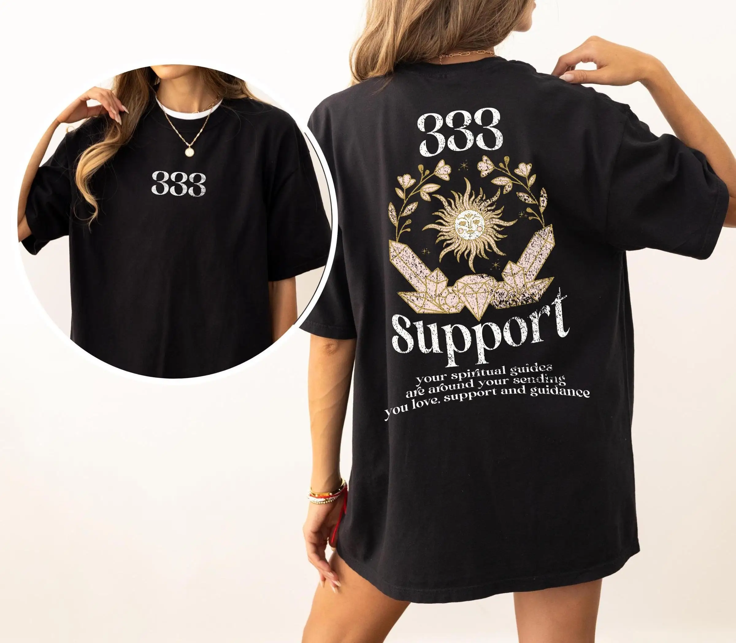 333 Support T Shirt Your Spiritual Guides Are Around Sending You Love And Guidance Angel Number Meaning