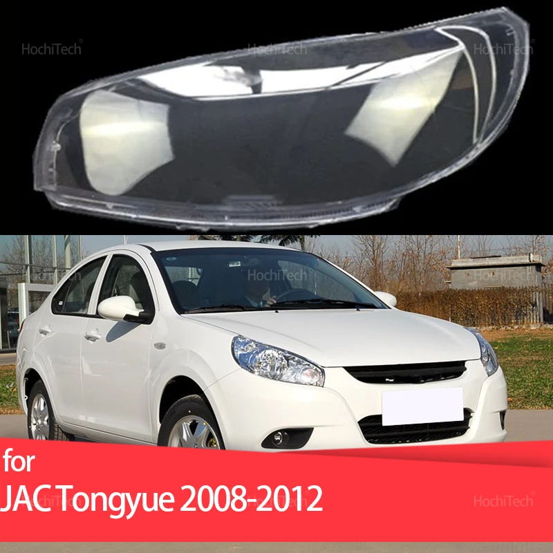 

For JAC Tongyue J3 A13 Turismo 2008-2012 Headlight Cover Car Headlamp Lens Glass Replacement Front Lamp Shade Auto Shell