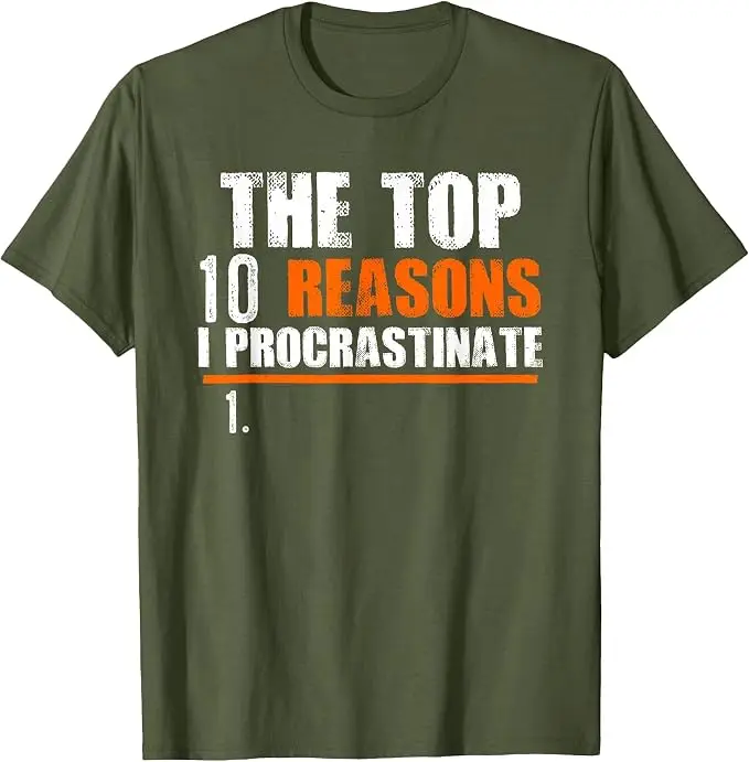 Top 10 Gründe, warum ich mich verzögere | Witziges Procrastination-T-Shirt im Y2K-Stil mit aufgedruckten Buchstaben und Procrastinator-Sprüchen – Detail 8