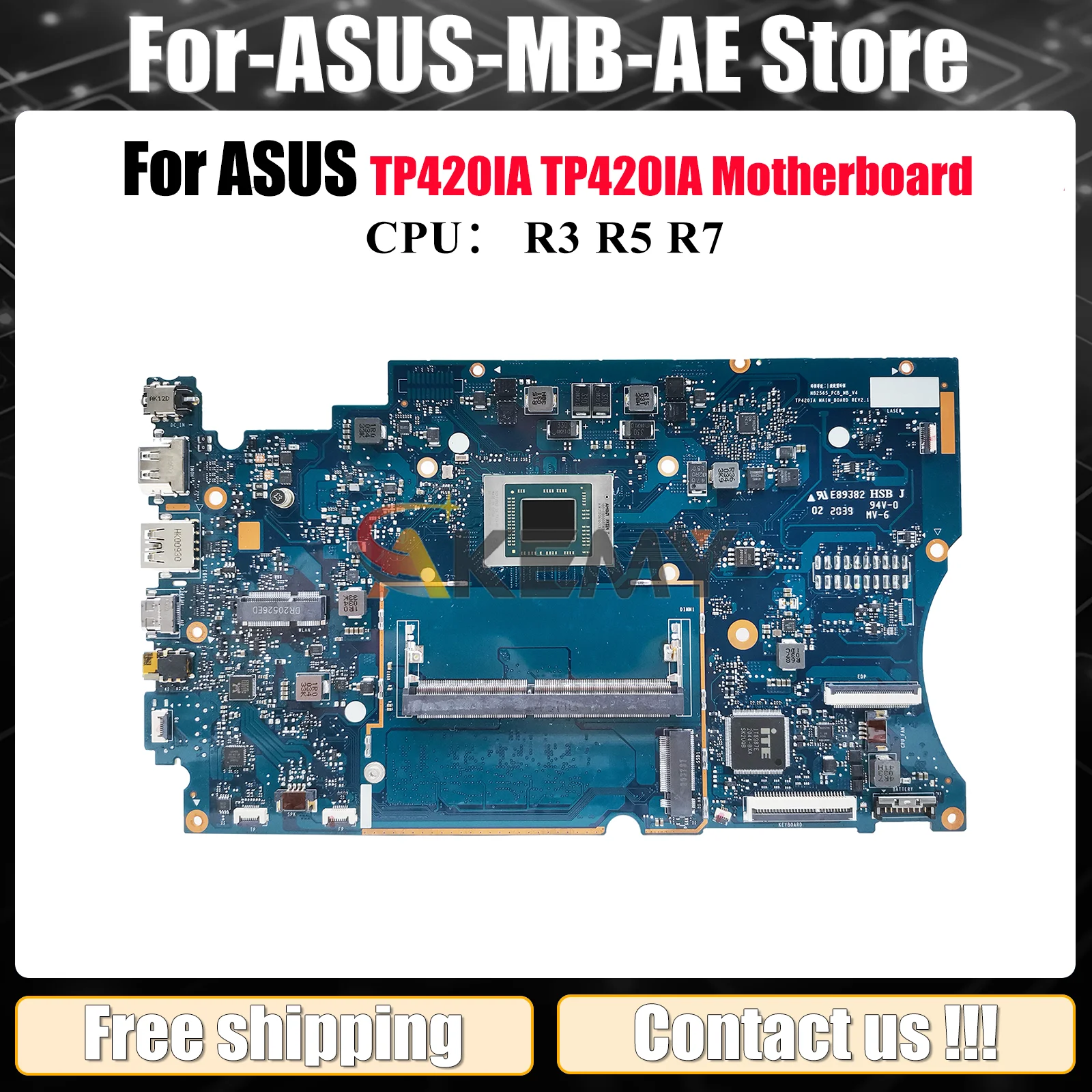 

Материнская плата TP420IA для ноутбука ASUS VivoBook Flip TP420I TP420IA, материнская плата для ноутбука с процессором R3 R5 R7, 100% тестирование, ОК, быстрая доставка