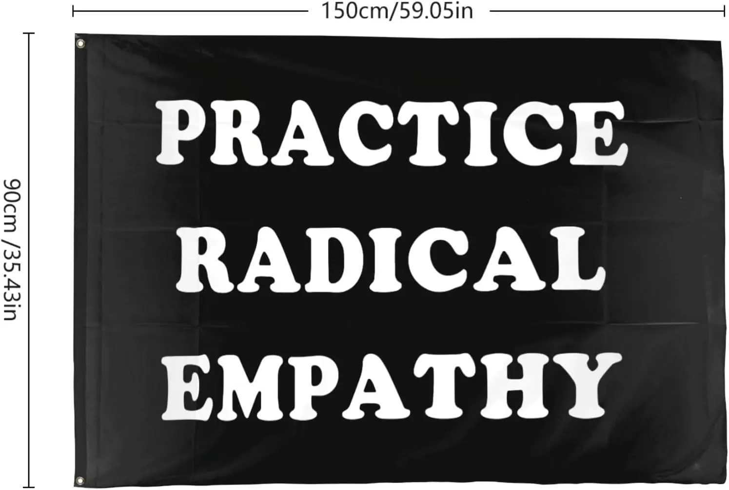 Flagicts 100% Polyester Practice Radical Empathy Flags