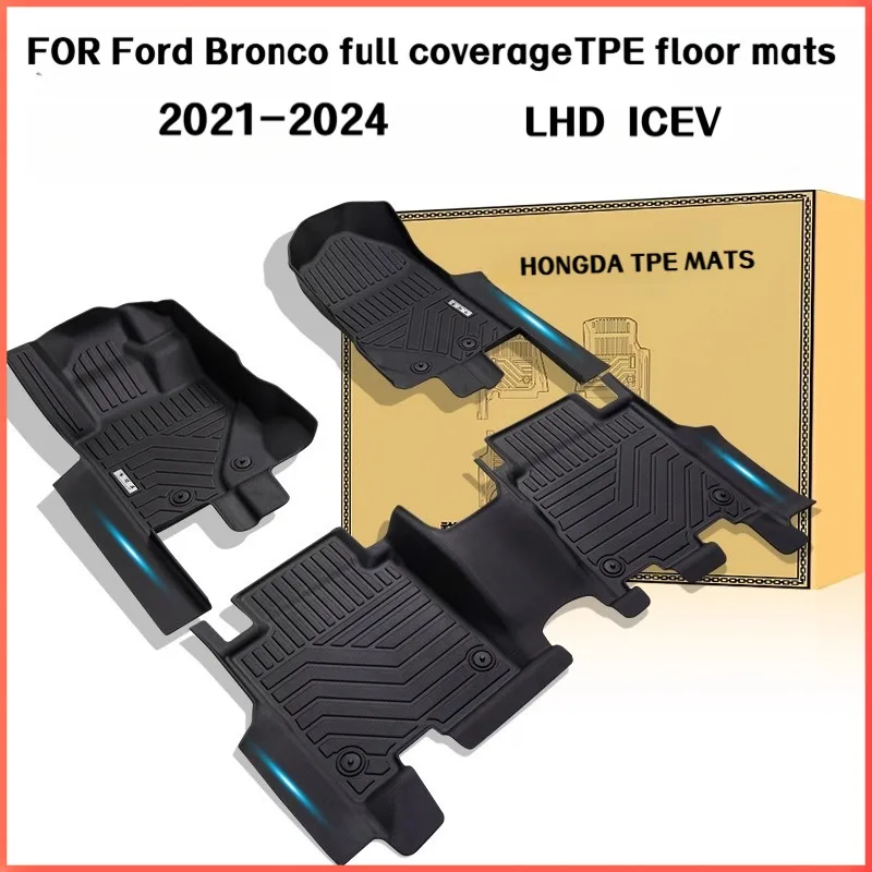 

TPE Floor Mats For FORD Bronco 2021-2024 LHD ICEV full coverage foot pad Waterproof for all seasons accessories