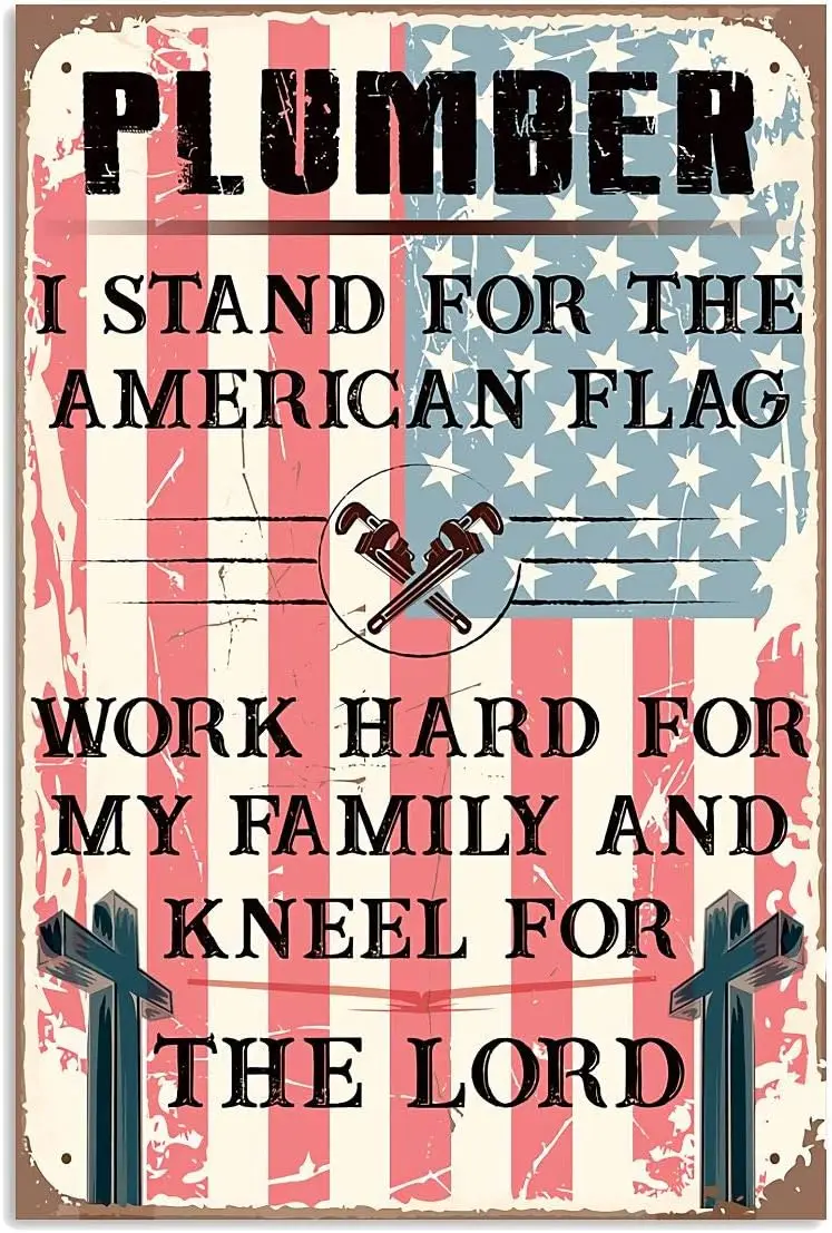 Plumber Retro Metal Tin Signs Plumbing Shop Plaque Decoration Work Hard For My Family And Kneel For The Lord Posters Plumber Chr