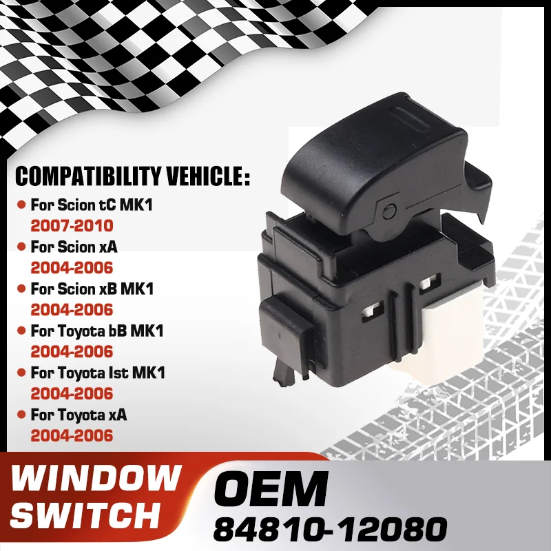 

84810-12080 Car Electrical Power Window Control Switch For Scion tC Scion xA Scion xB Toyota bB Toyota Ist Toyota xA 84810-08010