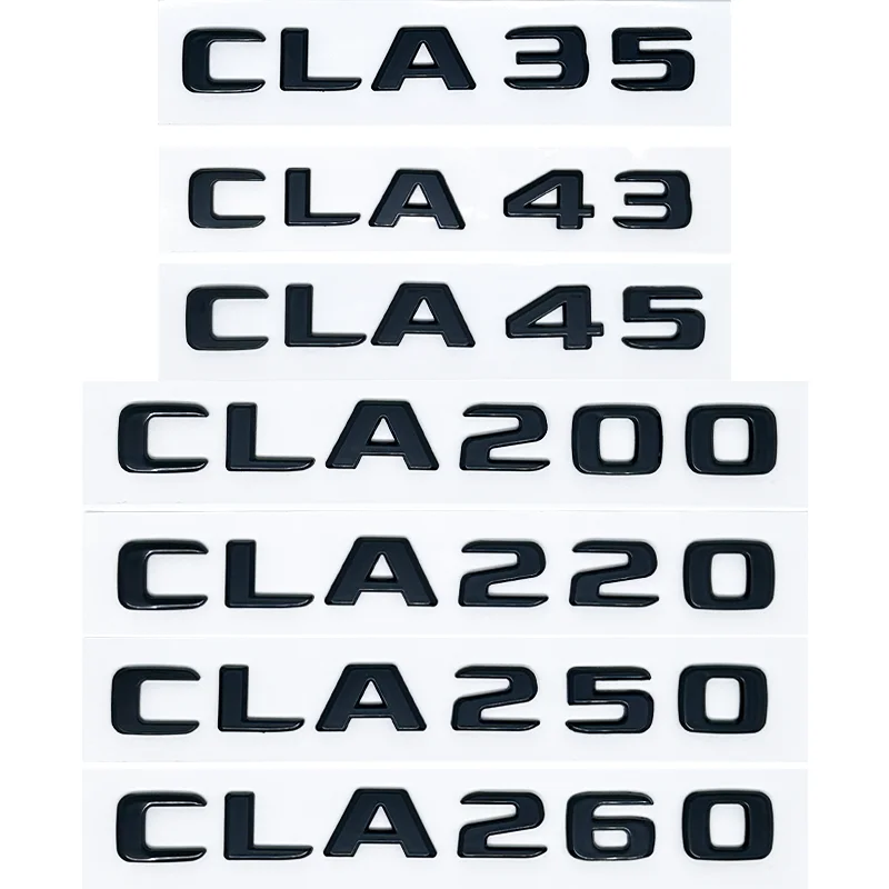 

3D Letters CLA180 CLA200 CLA220 CLA250 CLA260 4Matic ABS Emblem for Mercedes Benz C118 W117 Car Fender Trunk Rear Logo Sticker