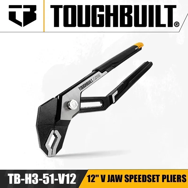 

TOUGHBUILT pliers tool TB-H3-51-V10 TB-H3-61-V12 10 "/12" V Jaw SpeedSet