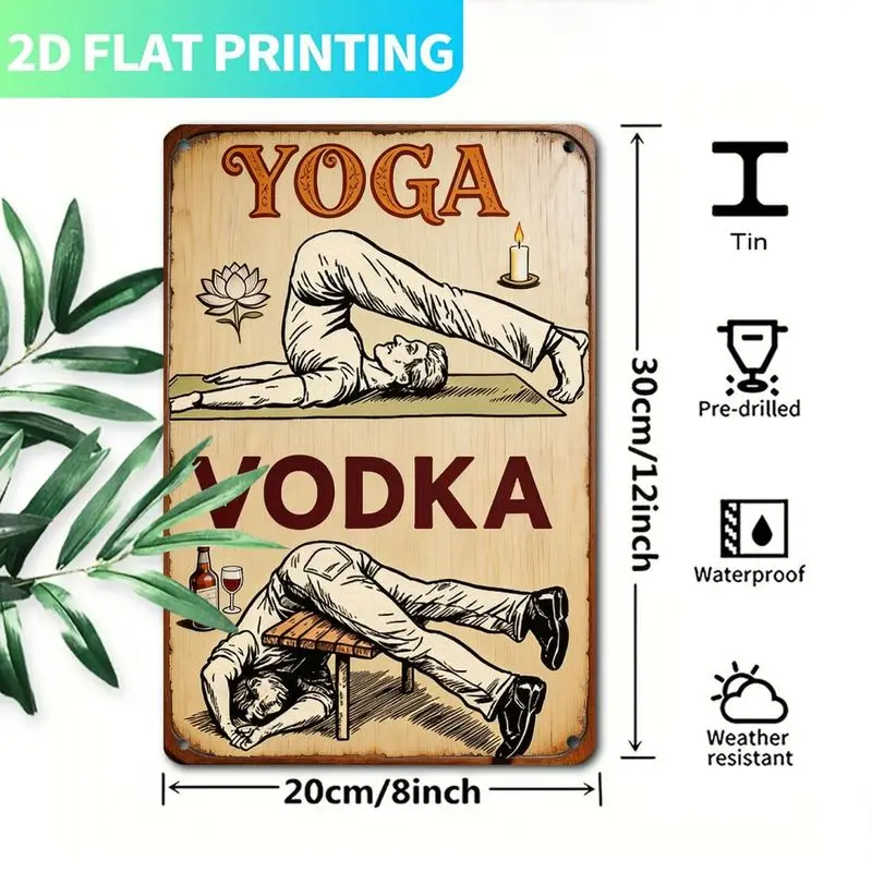 2D Flat Vintage Metal Tin Sign, Yoga & Vodka Art Plaque, Single Panel Wall Decor for Gym Bar Home, Funny Hanging Ornament