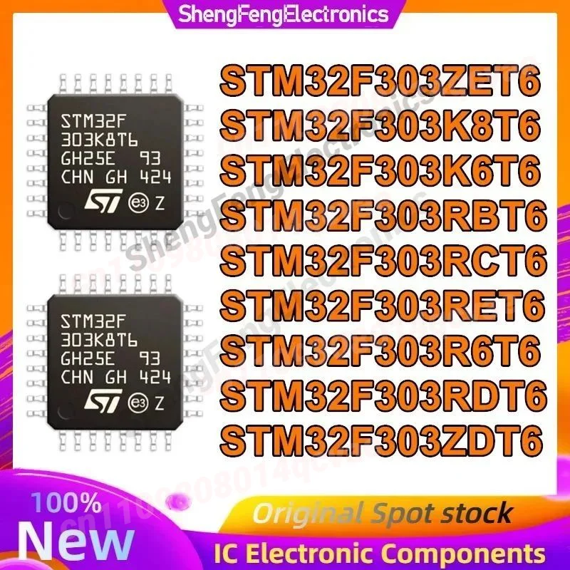 

5P STM32F303ZET6 STM32F303ZDT6 STM32F303K8T6 STM32F303K6T6 STM32F303RBT6 STM32F303RCT6 STM32F303RET6 STM32F303R6T6 STM32F303RDT6