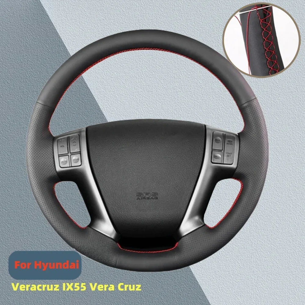 Hand-stitched Artificial Leather Car Steering Wheel Cover For Hyundai Veracruz IX55 Vera Cruz Steering Wheel Braid