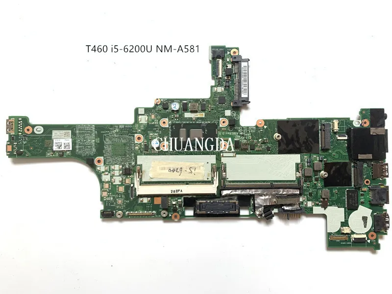 

01AW324 For Lenovo Thinkpad T460 laptop Motherboard BT462 NM-A581 I5-6200U Mainboard 100% Fully Tested