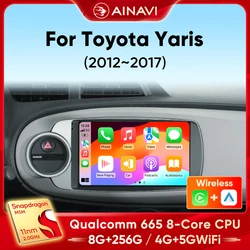 Reproductor Multimedia de Radio para coche Ainavi para Toyota Yaris 2012 2013 2014 2015 2016 2017 Android 12 Auto Wireless Carplay DSP 48EQ 2Din