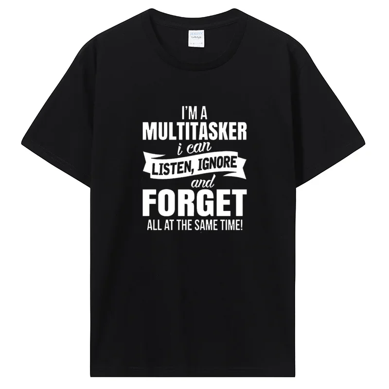 I'm A Multitasker Print T-shirt Fashion Casual Fitness T Shirt Cotton Tops Tee Men's Clothing Oversized Unisex Streetwear Tshirt