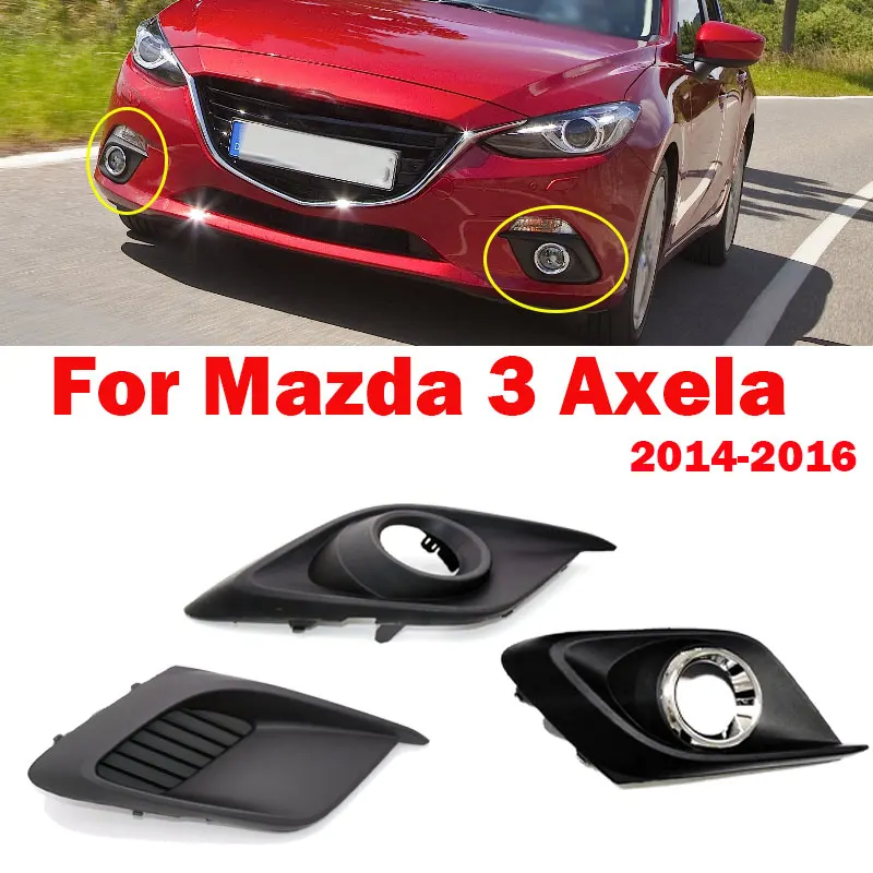 For Mazda 3 Axela 2014 2015 2016 Front Bumper Lamp Shell Fog Light Grille Cover Headlight Fog Lamp Frame Hood Auto Accessories