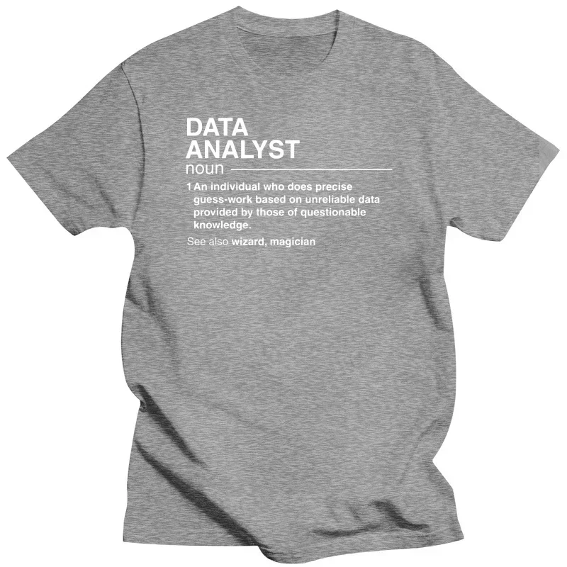 Men Funny Data Analyst Definition Scientist T Shirts Graph Cotton Streetwear Short Sleeve Birthday Gifts Summer Style T-shirt