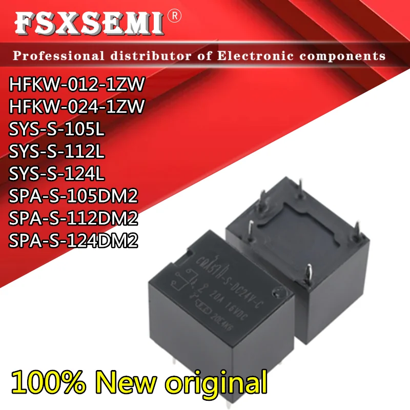 5pcs New HFKW-012-1ZW HFKW-024-1ZW SYS-S-105L SYS-S-112L SYS-S-124L SPA-S-105DM2 SPA-S-112DM2 SPA-S-124DM2