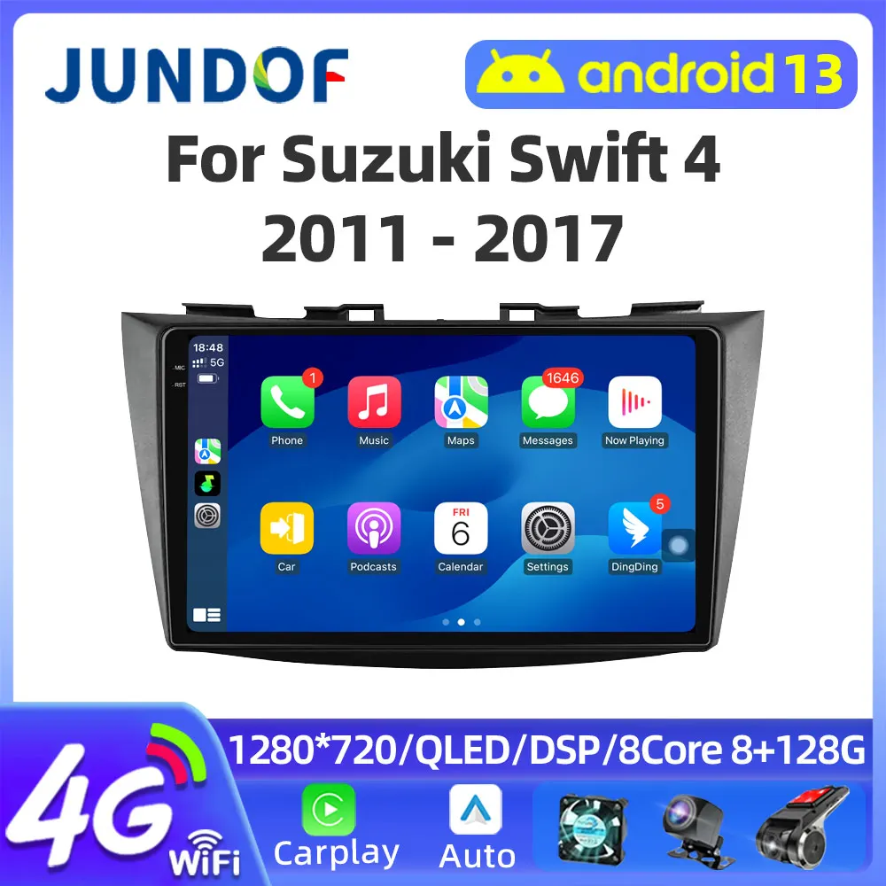 

JUNDOF Android 13 Radio For Suzuki Swift 4 2011 - 2017 Car Multimedia Video Player Carplay No 2 Din Navigation Head Unit Stereo