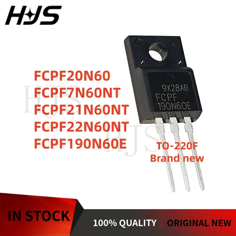10PCS New FCPF20N60 FCPF21N60NT FCPF190N60E FCPF7N60NT FCPF22N60NT TO-220F Transistor