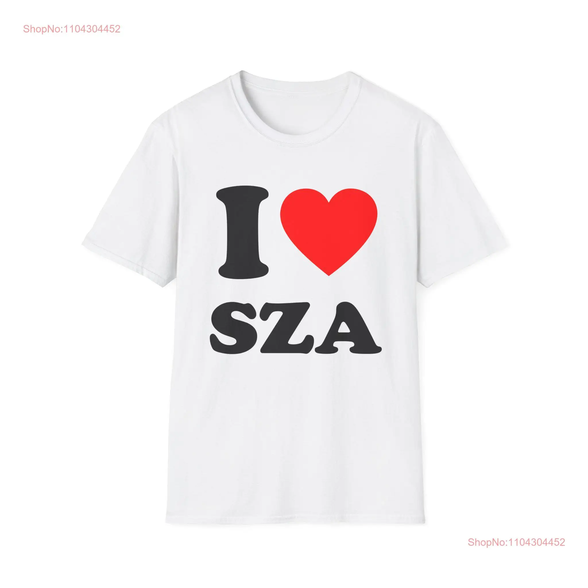 I Love SZA T Shirt Music Fan Trendy Hip Hop Apparel R B Artist Merch for Fans long or short sleeves