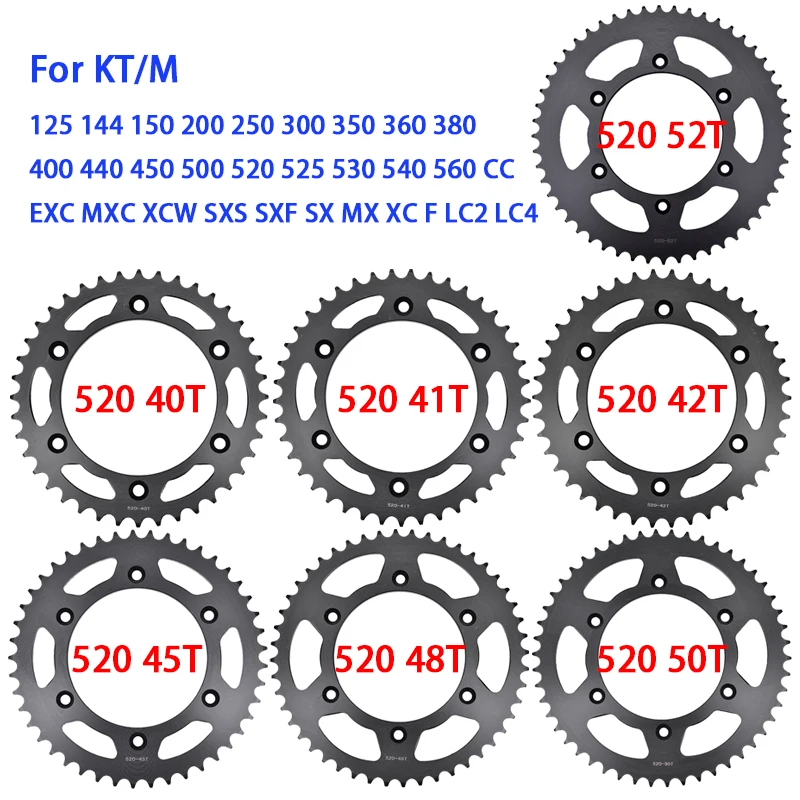 

520 40T 41T 42T 45T 48T 50T 52T Rear Sprocket for KT/M 125 150 200 250 300 350 360 400 450 500 520 530 540 560 EXC MXC XCW SXS F