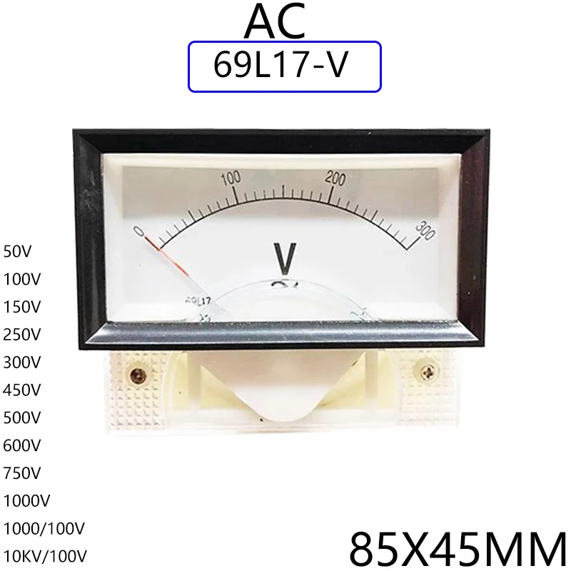 

1PC 69L17-V 250V 300V 450V 500V AC Direct Analog Meter Panel Gauge AC Voltage Current Meter 85*46MM Voltmeter Voltimetro