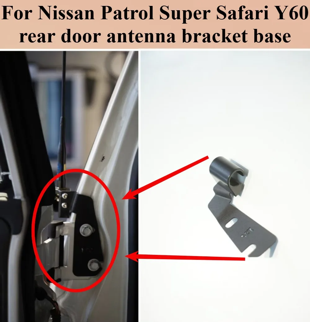 For 1988-2004 Nissan Patrol Y60 tailgate antenna bracket NISSAN SAFARI Y60 tailgate antenna fixed metal bracket