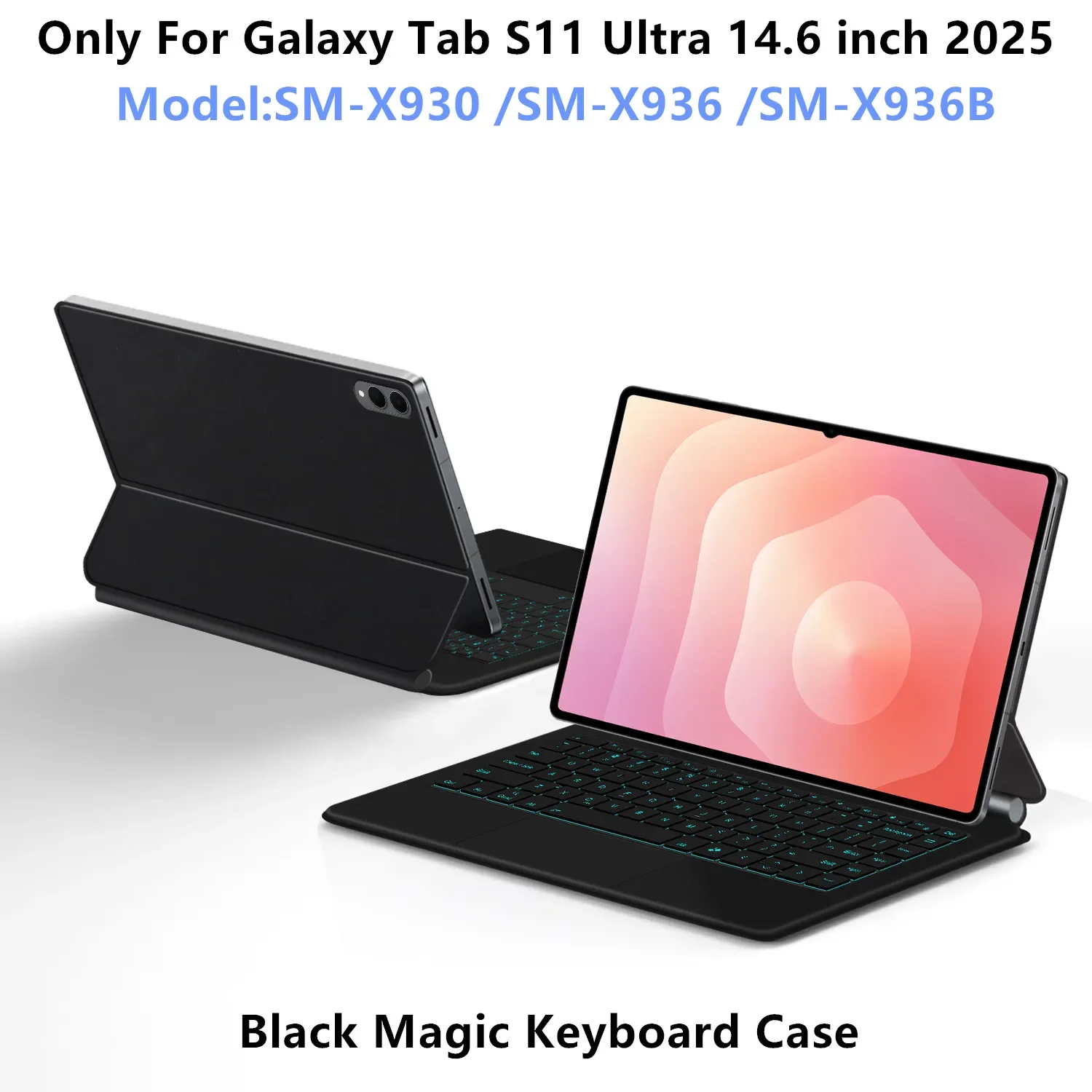 حافظة فوليو جديدة للوحة المفاتيح السحرية لعام 2025 لهاتف سامسونج جالاكسي تاب S11 Ultra 14.6 بوصة S10Ultra متعددة اللمس بإضاءة خلفية مغناطيسية PU غطاء ذكي #2