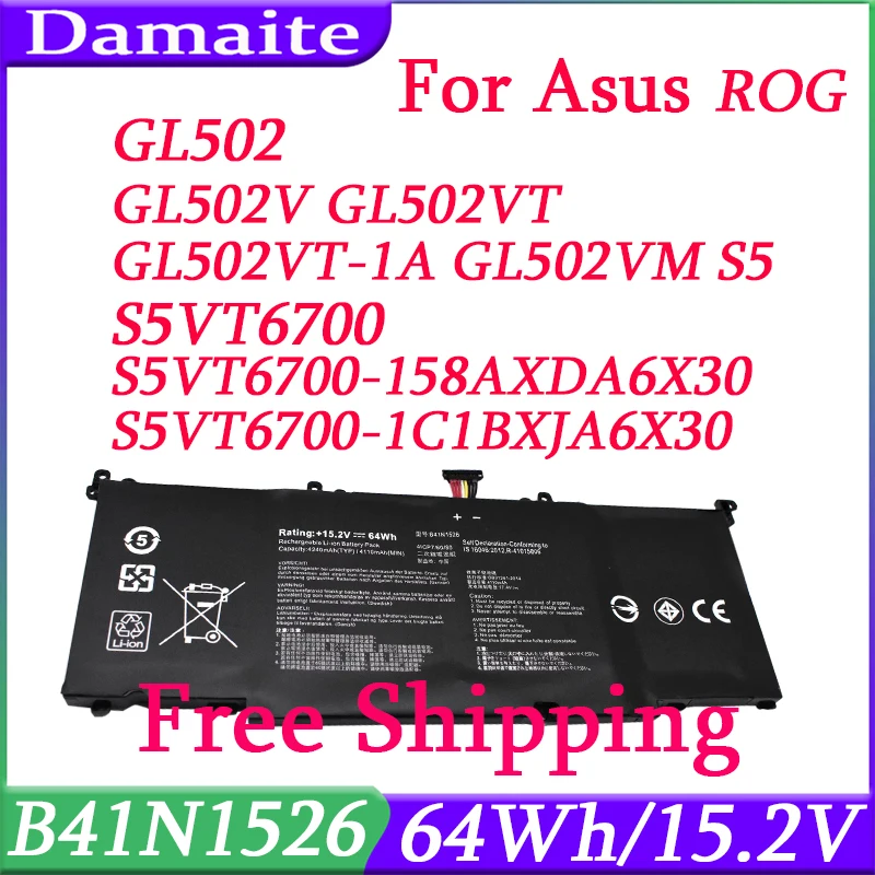 B41N1526 64Wh Laptop Battery For Asus ROG Strix GL502 GL502V GL502VT GL502VT-1A GL502VM S5 S5VT6700 GL502VT-BSI7N27