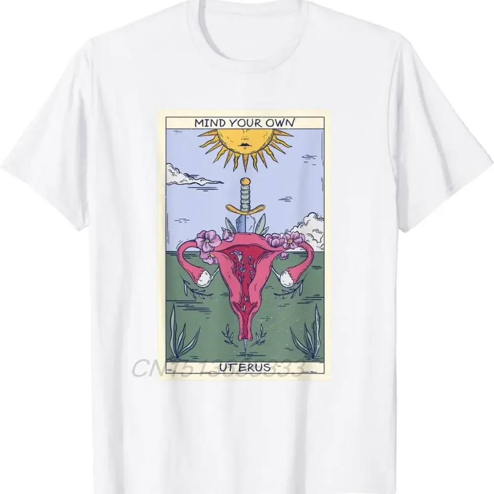 Feminist Sarcastic Tarot Card Mind Your Own Uterus Men T-shirts The