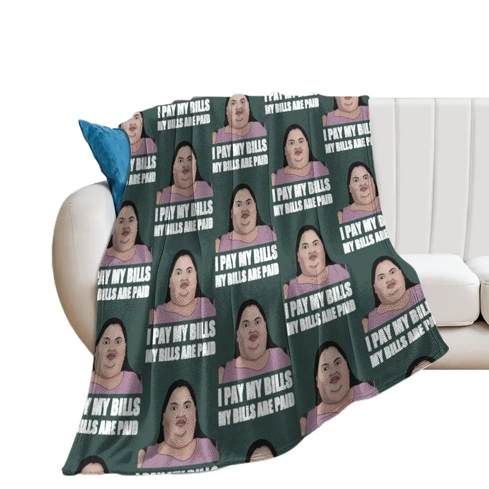 

1000lb Sisters Amy - My Bills Are Paid Throw Blanket Plush Bed covers Blankets