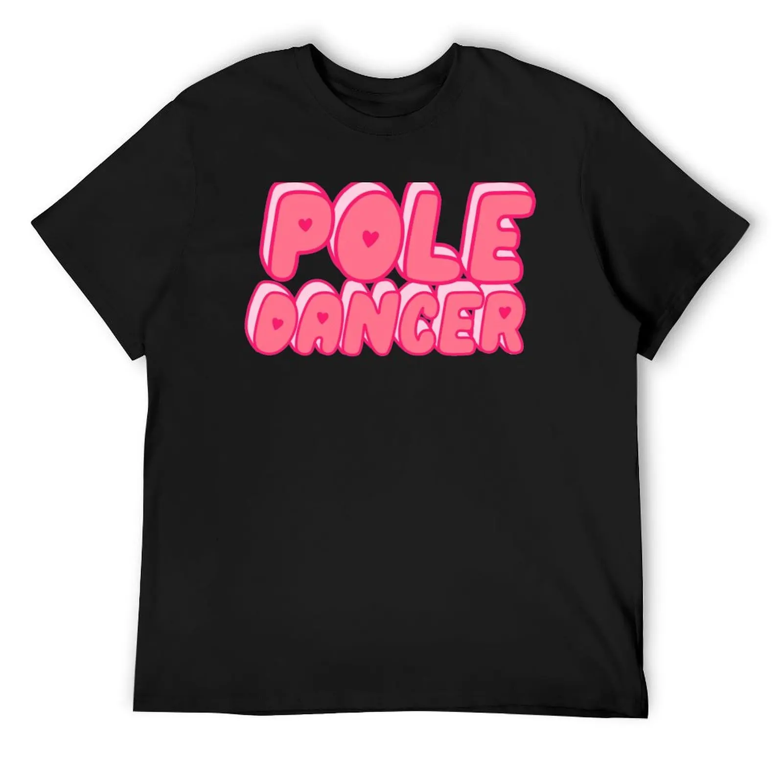 Pole Dancer T-Shirt sweat tees mens cotton t shirts