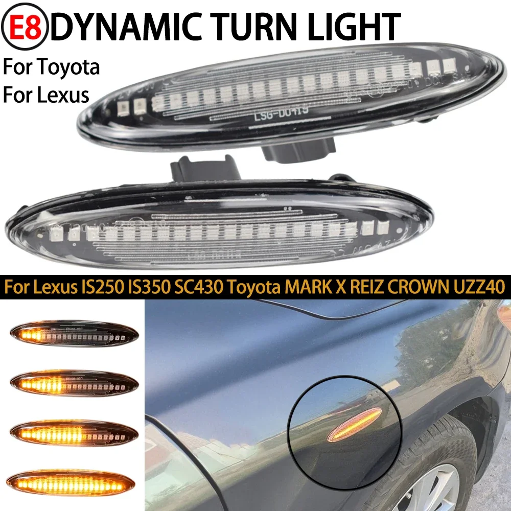 1Pair Led Dynamic Side Marker Turn Signal Light For Lexus IS250 IS350 SC430 Toyota MARK X REIZ CROWN UZZ40 Highlander Camry 40